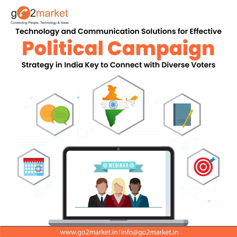 https://go2market.in/assets/images/blog/112911752-Technology%20and%20Communication%20Solutions%20for%20Effective%20Political%20Campaign%20Strategy%20in%20India%20Key%20to%20Connect%20with%20Diverse%20Voters%20.jpg